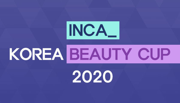 INCA Korea Beauty Cup 2020